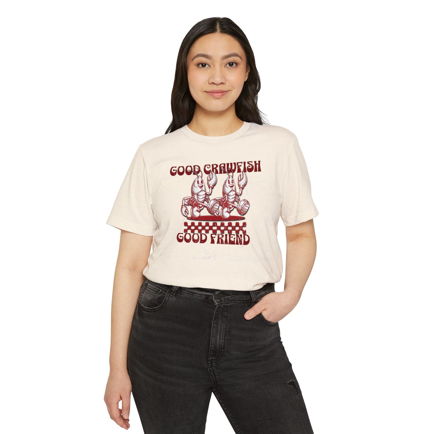 Good Crawfish Good Friend T-Shirt — Cajun Seafood Boil Tee