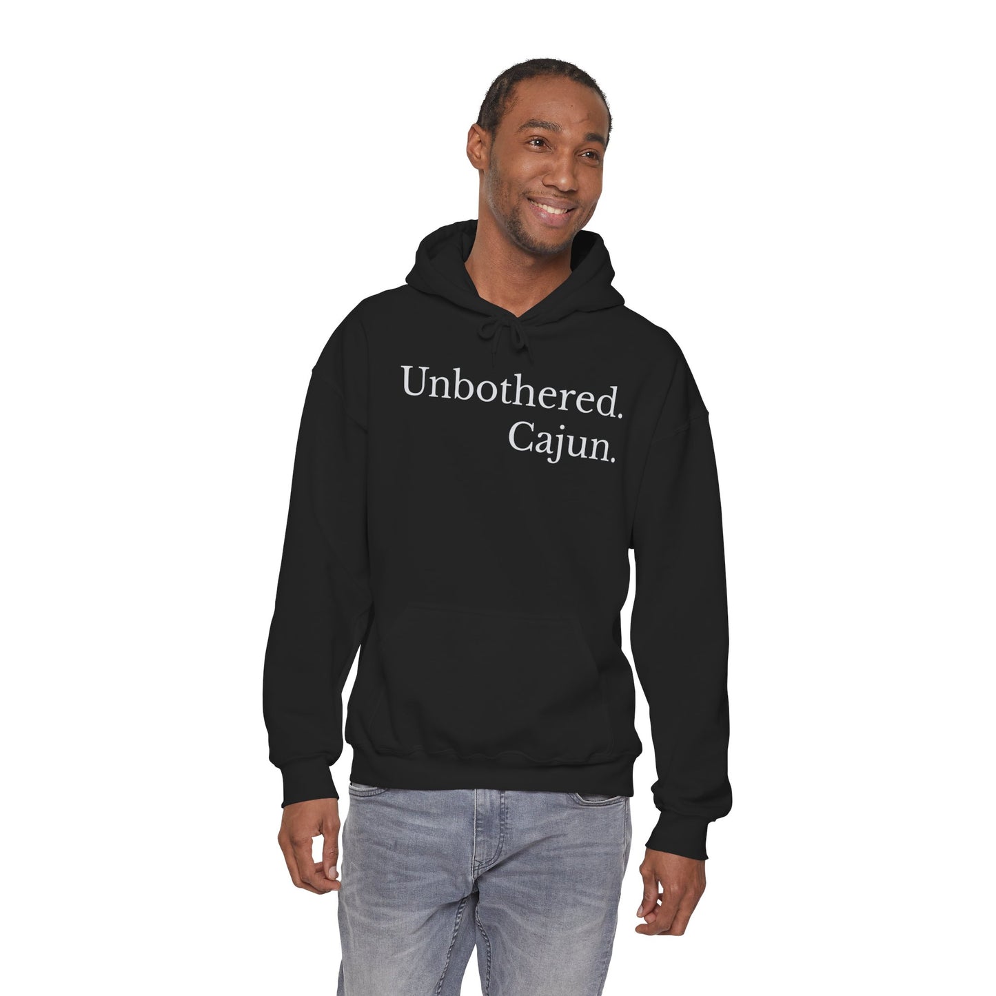 Unbothered. Cajun. Hoodie — Bold Minimalist Louisiana Pride Pullover
